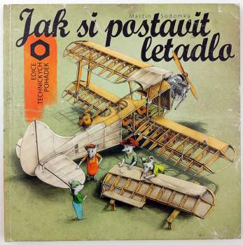 Martin Sodomka: Jak si postavit letadlo