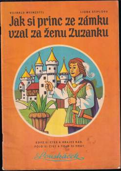 Jak si princ ze zámku uzal za ženu Zuzanku