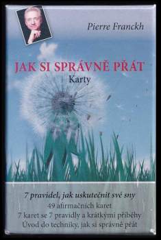 Pierre Franckh: Jak si správně přát