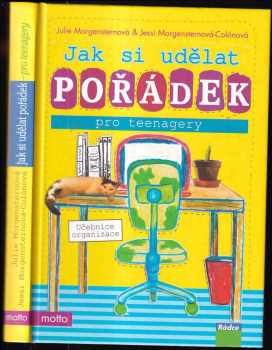 Julie Morgenstern: Jak si udělat pořádek