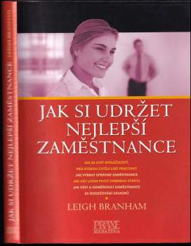 Jak si udržet nejlepší zaměstnance