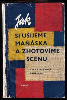 Jak si ušijeme maňáska a zhotovíme scénu