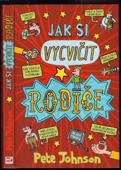 Pete Johnson: Jak si vycvičit rodiče