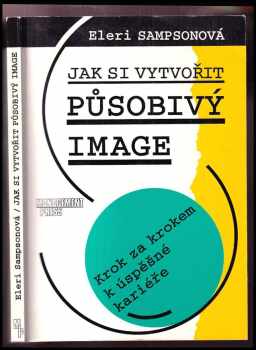 Eleri Sampson: Jak si vytvořit působivý image