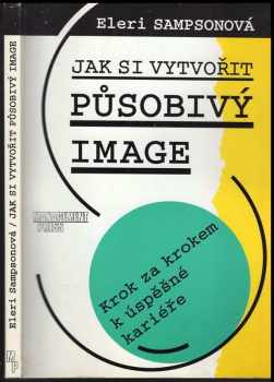 Eleri Sampson: Jak si vytvořit působivý image