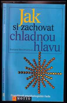 Jak si zachovat chladnou hlavu