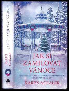 Jak si zamilovat Vánoce