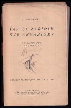 Vilém Němec: Jak si zařídím své akvarium