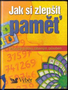 Marie-Christelle Fiorino: Jak si zlepšit paměť