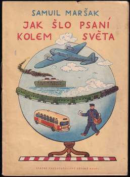 Jak šlo psaní kolem světa ; Zavazadlo