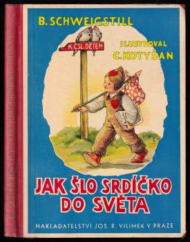 Jak šlo Srdíčko do světa
