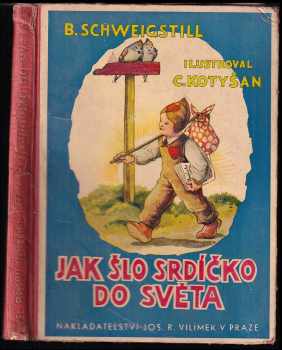 Jak šlo Srdíčko do světa