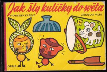 Jak šly kuličky do světa