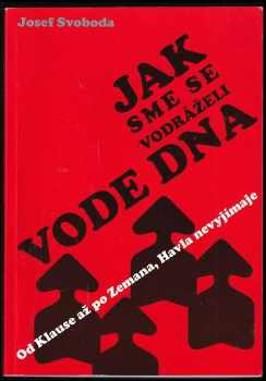 Jak sme se vodráželi vode dna