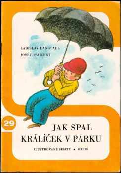 Jak spal králíček v parku