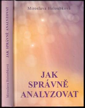Jak správně analyzovat