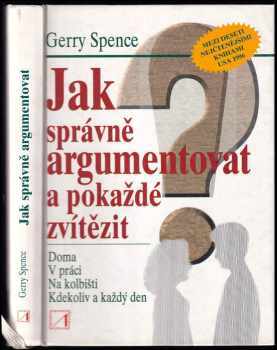 Jak správně argumentovat a pokaždé zvítězit