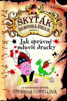 Škyťák Šelmovská Štika III