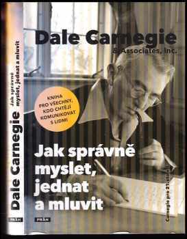 Jak správně myslet, jednat a mluvit