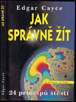 Edgar Cayce: Jak správně žít