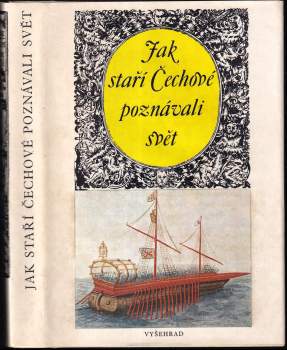 Jak staří Čechové poznávali svět