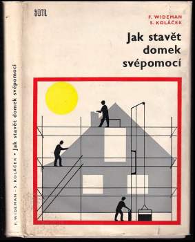 Jak stavět domek svépomocí