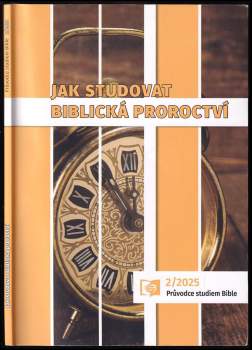 Shawn Boonstra: Jak studovat biblická proroctví
