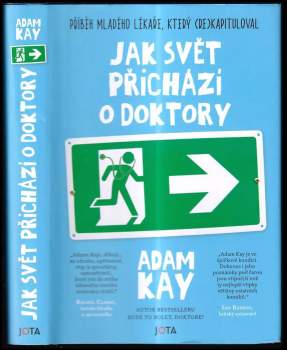 Adam Kay: Jak svět přichází o doktory