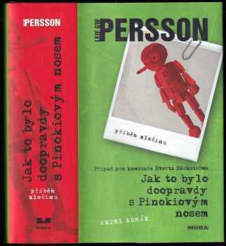 Leif G. W Persson: Jak to bylo doopravdy s Pinokiovým nosem