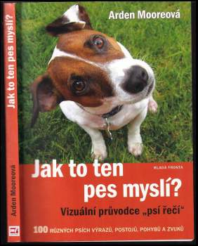Jak to ten pes myslí?