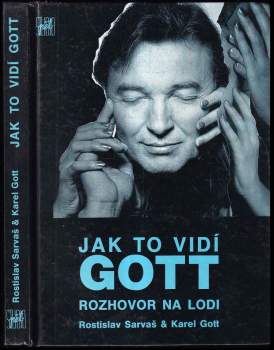 Rostislav Sarvaš: Jak to vidí Gott