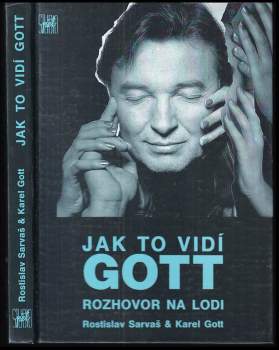 Rostislav Sarvaš: Jak to vidí Gott