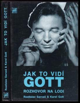 Rostislav Sarvaš: Jak to vidí Gott