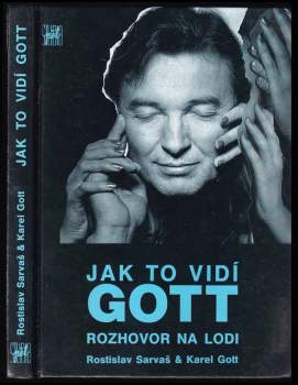 Rostislav Sarvaš: Jak to vidí Gott