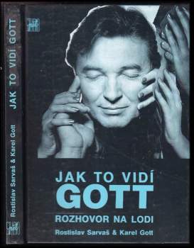 Rostislav Sarvaš: Jak to vidí Gott