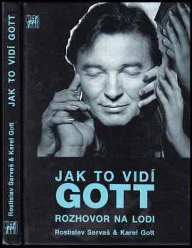 Rostislav Sarvaš: Jak to vidí Gott