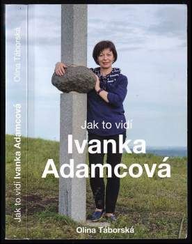 Jak to vidí Ivanka Adamcová