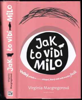 Virginia Macgregor: Jak to vidí Milo