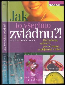 Jak to všechno zvládnu?!