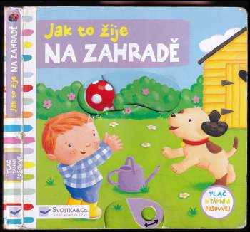 Jak to žije na zahradě