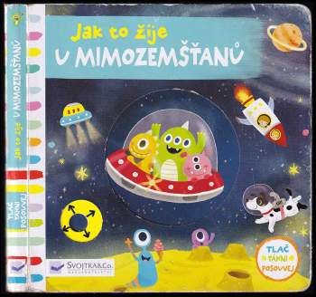 Jak to žije u mimozemšťanů