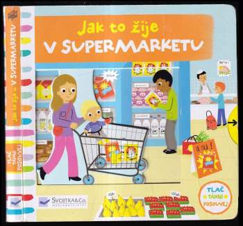 Jak to žije v supermarketu