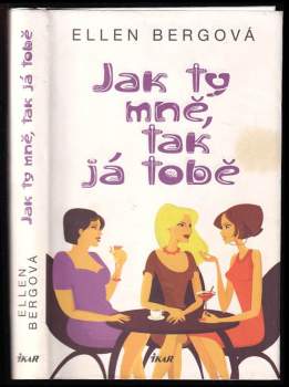 Jak ty mně, tak já tobě