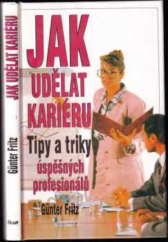 Günter Fritz: Jak udělat kariéru