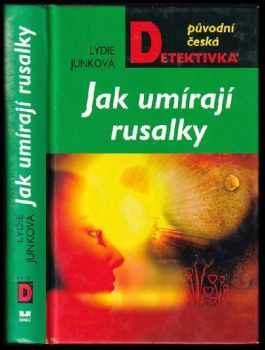 Jak umírají rusalky