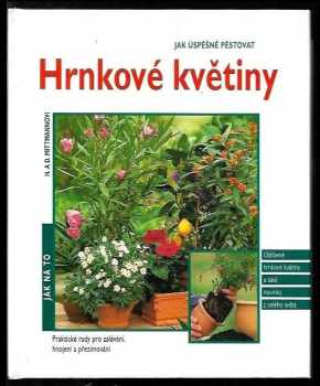 Jak úspěšně pěstovat hrnkové květiny