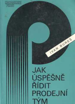 Jak úspěšně řídit prodejní tým