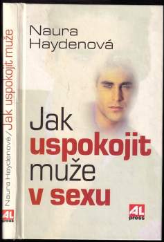 Jak uspokojit muže v sexu