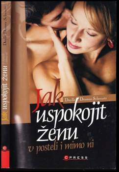 Jak uspokojit ženu v posteli i mimo ni