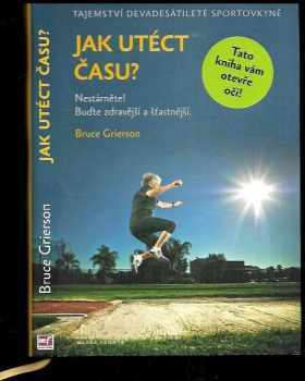 Jak utéct času?